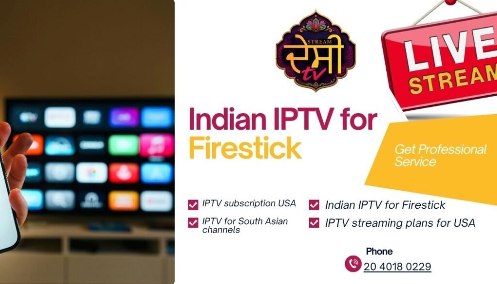 Indian IPTV for Firestick