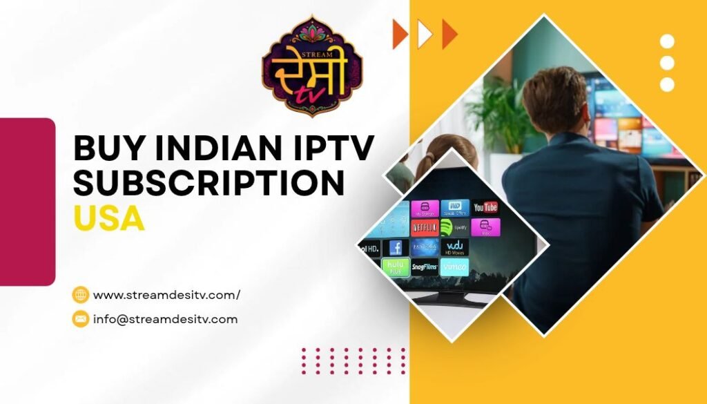 Buy Indian IPTV subscription USA