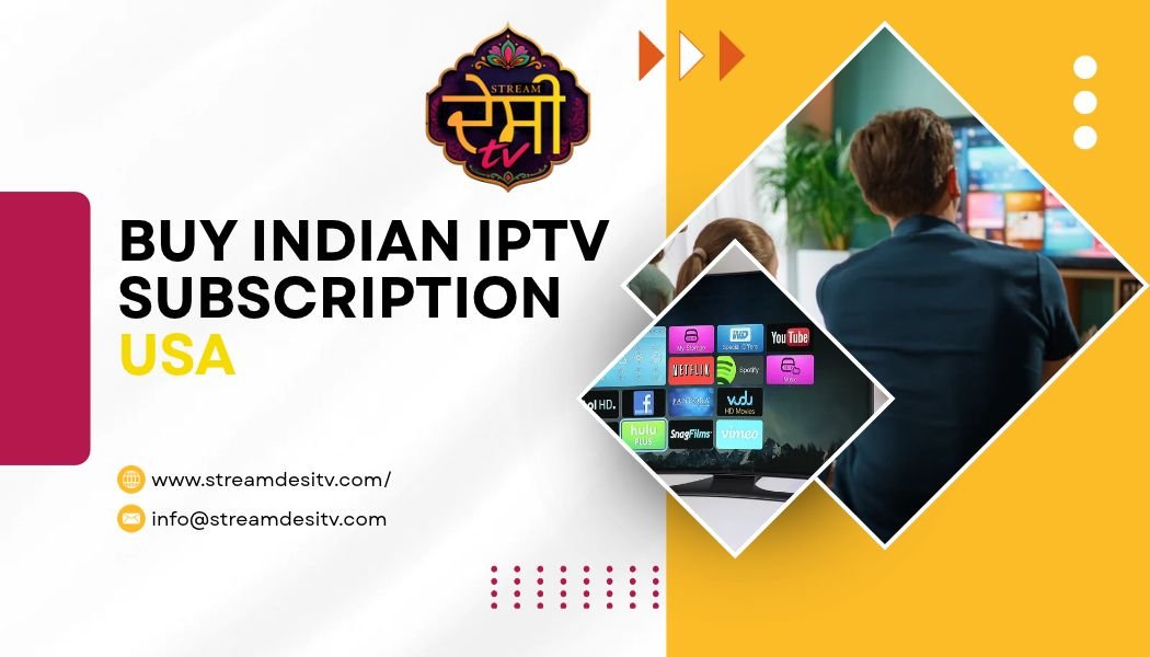 Buy Indian IPTV subscription USA